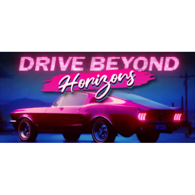 ⭐️ Drive Beyond Horizons [Steam/Global]