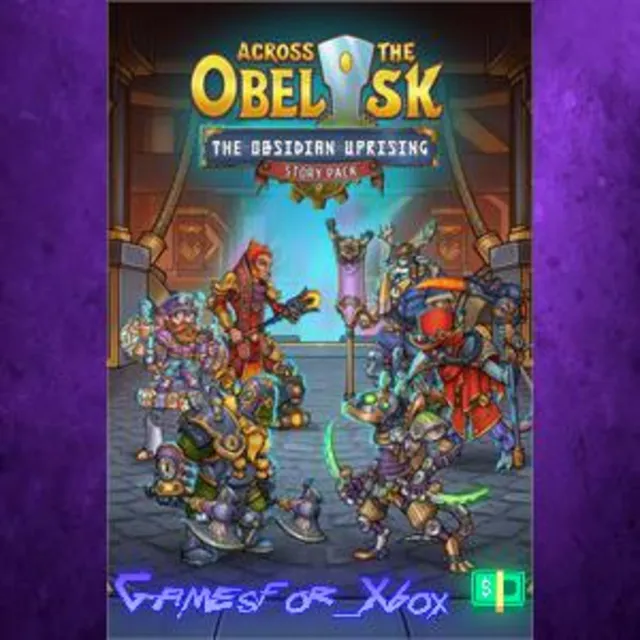 ☀️Across the Obelisk The Obsidian Uprising XBOX DLC
