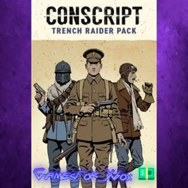 ☀️CONSCRIPT - Trench Raider Pack XBOX DLC