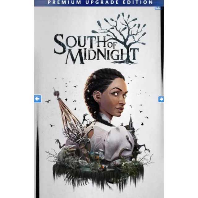 South of Midnight Premium Upgrade Edition🫡