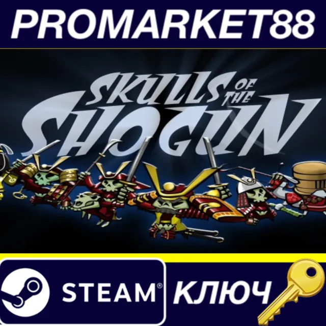 ⭐ Skulls of the Shogun Steam КЛЮЧ 🔑 GLOBAL