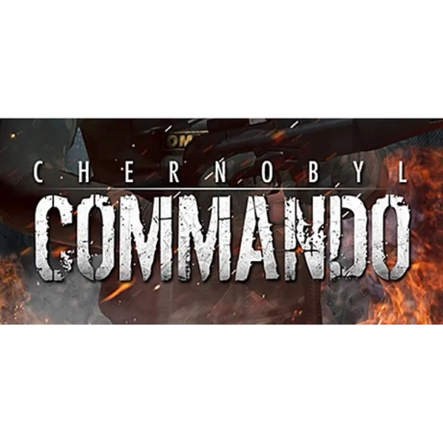 🔑Chernobyl Commando (Steam Global)