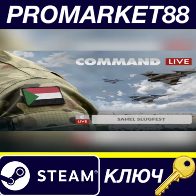 ⭐Command:MO LIVE - Sahel Slugfest DLC Steam КЛЮЧ 🔑GLOB