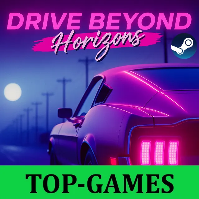 Drive Beyond Horizons +60 Игр⚡ | Steam | Region Free
