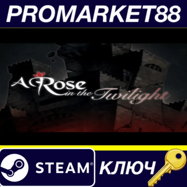 ⭐ A Rose In The Twilight Steam КЛЮЧ 🔑 GLOBAL (NO TR)