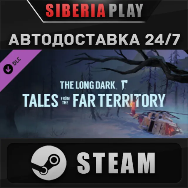 The Long Dark: Tales from the Far Territory DLC ✅ STEAM
