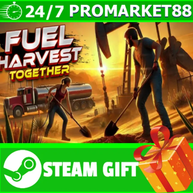 ⭐️ВСЕ СТРАНЫ+РОССИЯ⭐️ Fuel Harvest Together STEAM GIFT