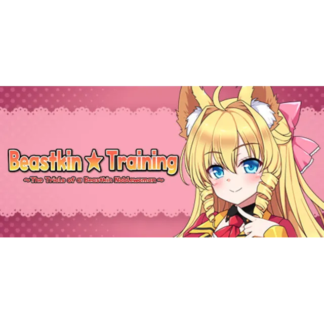 Beastkin ☆ Training The Trials of a Beastkin Noblewoman АВТОДОСТАВКА STEAM GLOBAL МГН