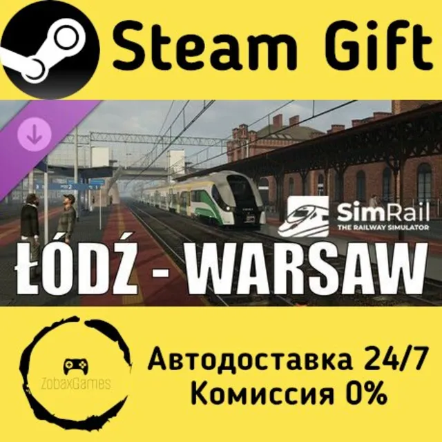 🚀 SimRail - The Railway Simulator: Łódź - Warsaw 🤖 Steam Gift Россия ⚡ мгновенно