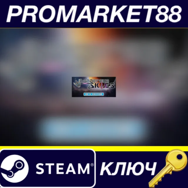 ⭐Dangerous Skies 80's edition Steam КЛЮЧ 🔑GLOBAL (NO T