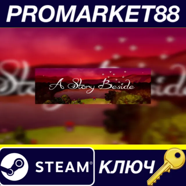 ⭐ A Story Beside Steam КЛЮЧ 🔑 GLOBAL (NO TR)