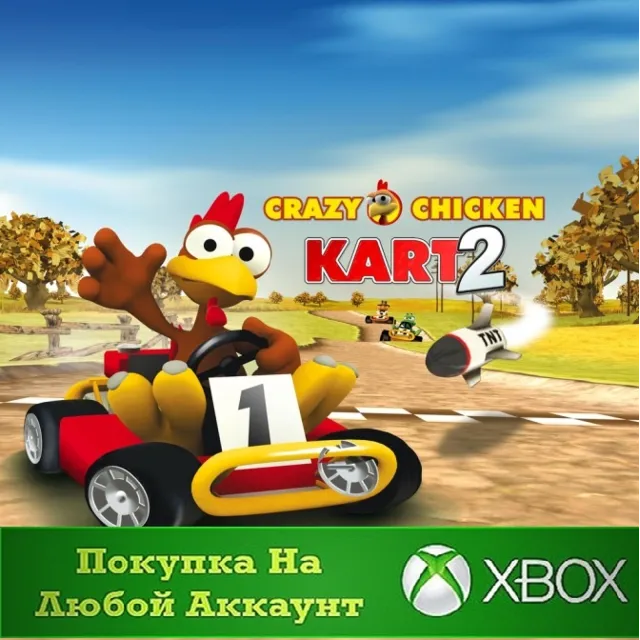 Crazy Chicken Kart 2 XBOX На Любой аккаунт
