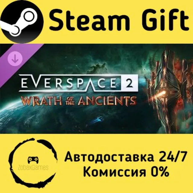 🚀 EVERSPACE™ 2 - Wrath of the Ancients 🤖 Steam Gift Россия ⚡ мгновенно