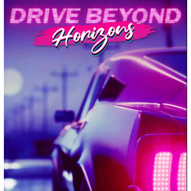 ・DRIVE BEYOND HORIZONS (2025)・STEAM АККАУНТ・