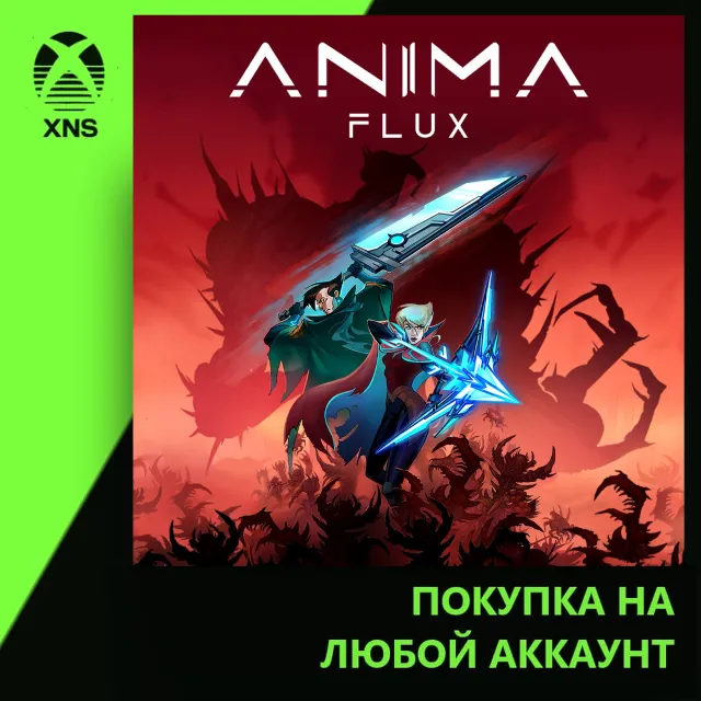 Anima Flux Xbox | Любой аккаунт