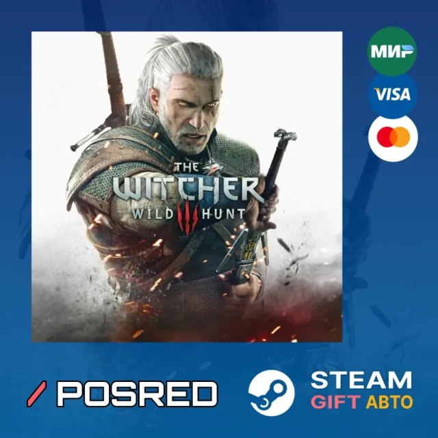 The Witcher 3 | Все издания | АВТО | Steam RU|BY|CH|IN