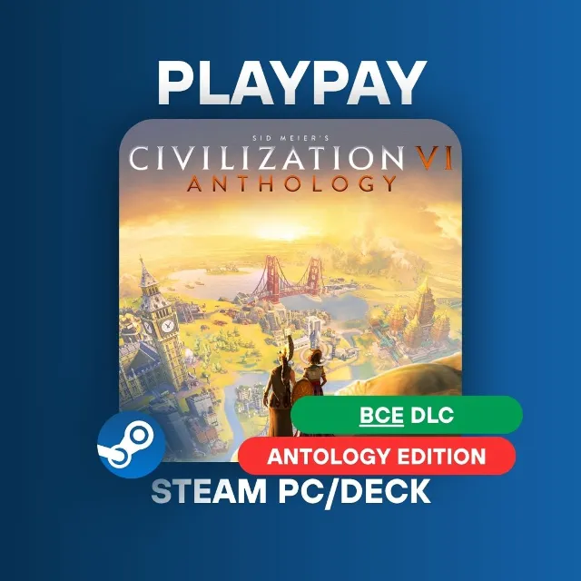 🔥Sid Meier's Civilization VI Anthology ВСЕ DLC | STEAM