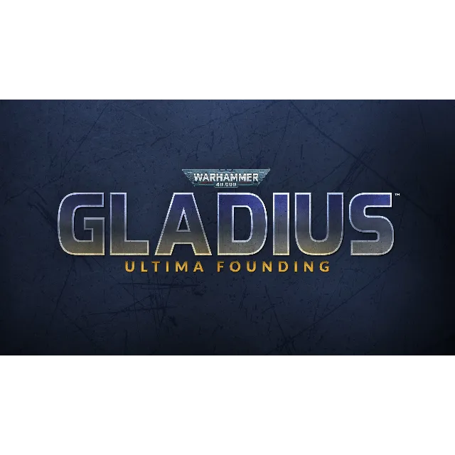 Warhammer 40,000: Gladius - Ultima Founding🔑Ключ Steam