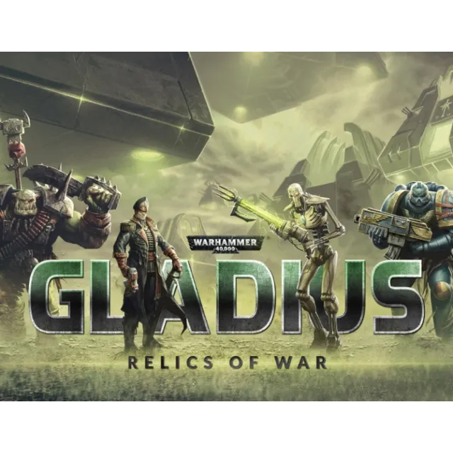 Warhammer 40,000: Gladius - Relics of War - Оффлайн