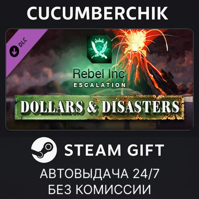 Rebel Inc: Escalation - Dollars &amp; Disasters✅STEAM GIFT AUTO✅RU+МИР