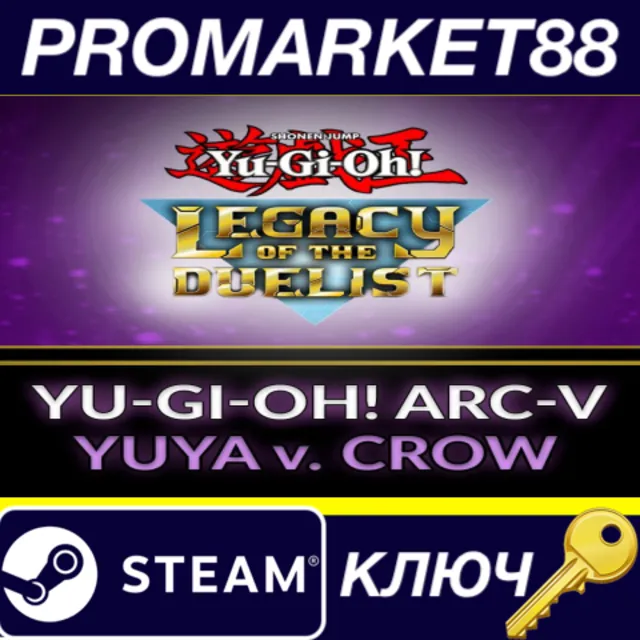 ⭐ Yu-Gi-Oh! Legacy of the Duelist - ARC-V: Yuya vs Crow