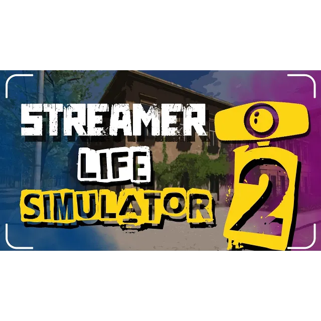 ⭐️ Streamer Life Simulator 2 [Steam/Global]
