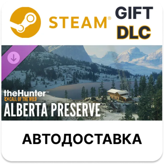 theHunter: Call of the Wild - Alberta Hunting Preserve STEAM DLC RU KZ UA BY TR AR