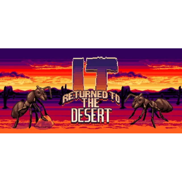 It Returned To The Desert СТИМ КЛЮЧ ВСЕ РЕГИОНЫ ГЛОБАЛ 