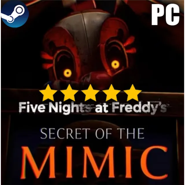 ・FIVE NIGHTS AT FREDDY'S: SECRET OF THE MIMIC・STEAM・