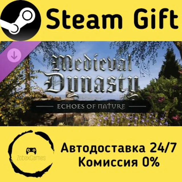 🚀 Medieval Dynasty - Echoes of Nature 🤖 Steam Gift Россия ⚡ мгновенно