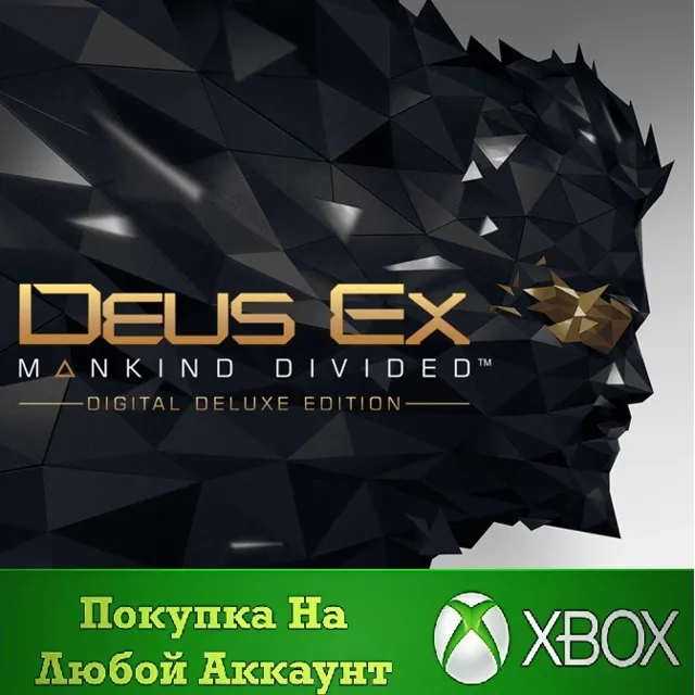 Deus Ex: Mankind Divided Люксовое Цифровое Издание XBOX