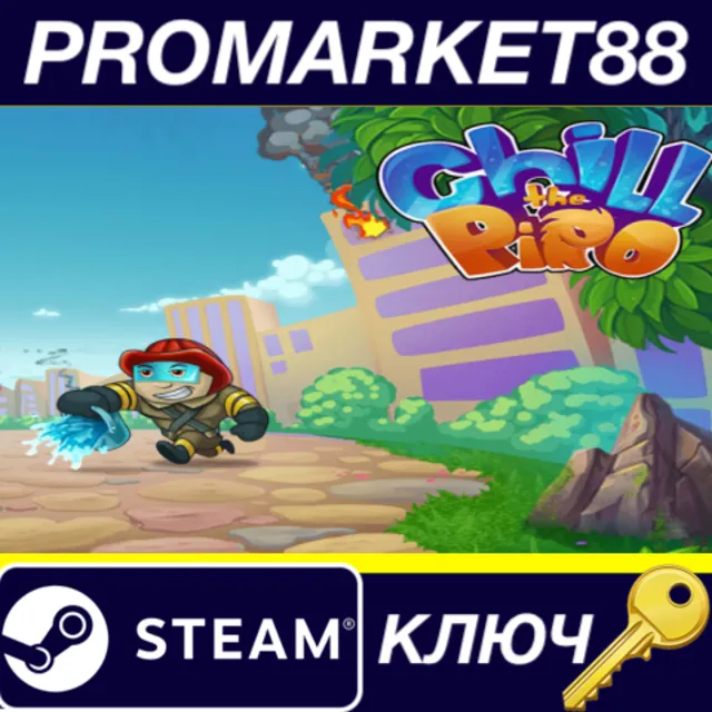 ⭐ Chill the Piro Steam КЛЮЧ 🔑 GLOBAL (NO TR)