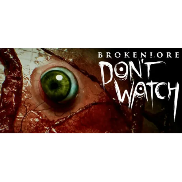 BrokenLore: DON'T WATCH - STEAM GIFT РОССИЯ