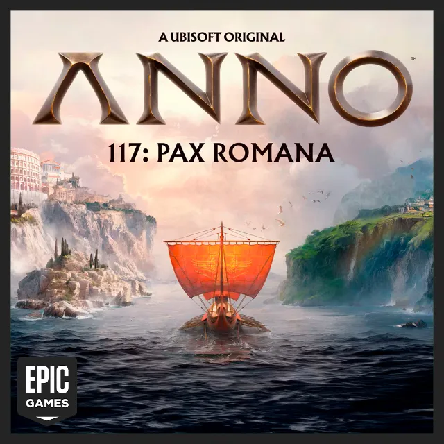 ✅Anno 117: Pax Romana • EPIC GAMES