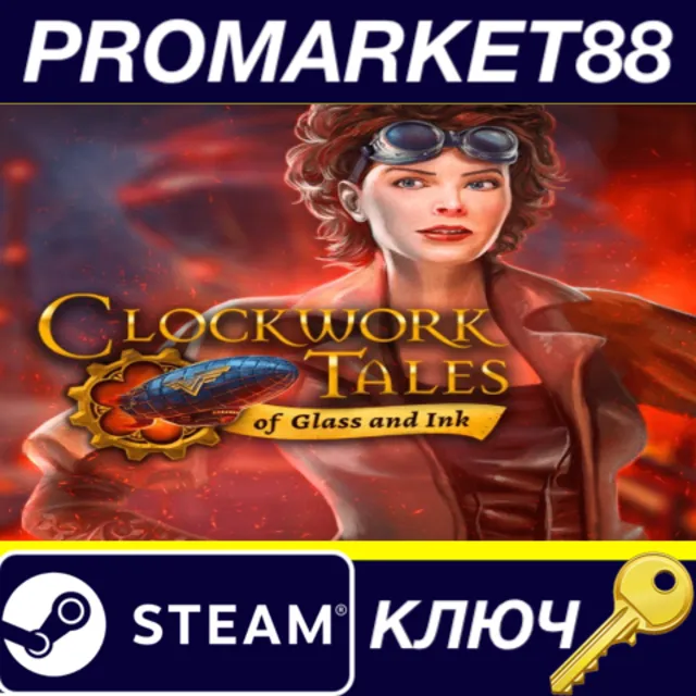 ⭐Clockwork Tales: of Glass and Ink Steam КЛЮЧ 🔑GLOBAL