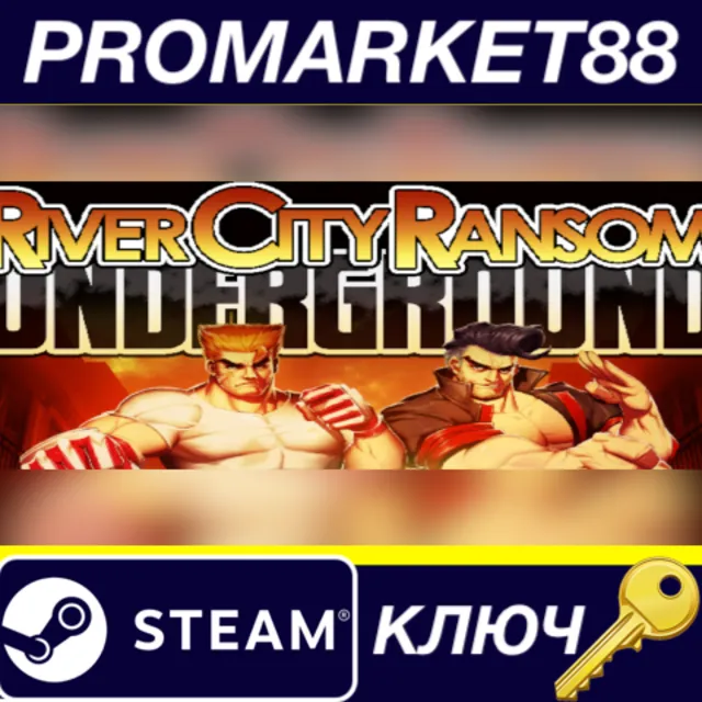 ⭐River City Ransom: Underground Steam КЛЮЧ 🔑GLOBAL