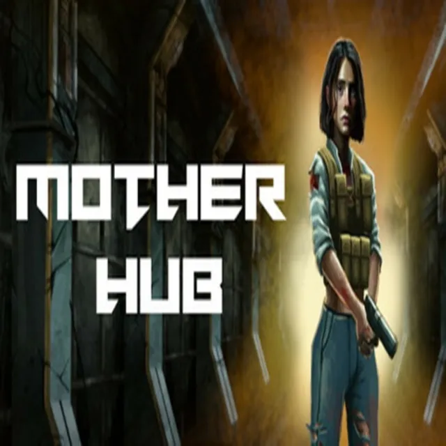 Mother Hub (Steam key / РФ+Весь Мир)