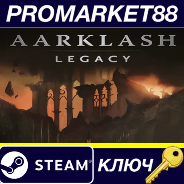 ⭐ Aarklash: Legacy Steam КЛЮЧ 🔑 GLOBAL
