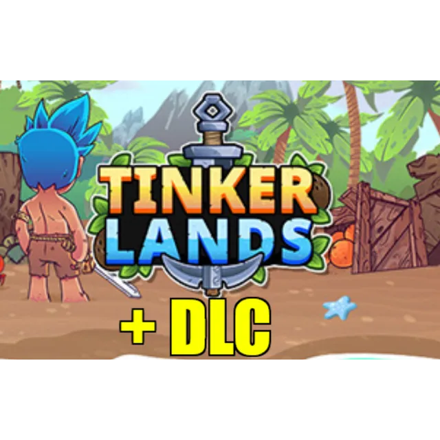 ・TINKERLANDS (2025) + DLC・STEAM АККАУНТ・НА 90 ДНЕЙ