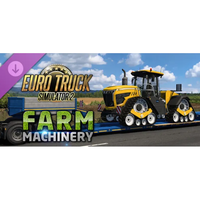 Euro Truck Simulator 2 - Farm Machinery DLC