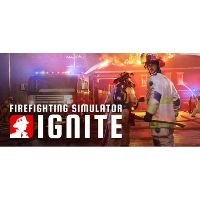 Firefighting Simulator: Ignite - Year 1 Edition
