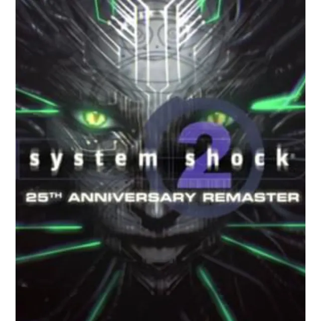 ・SYSTEM SHOCK 2・25TH ANNIVERSARY REMASTER・STEAM・
