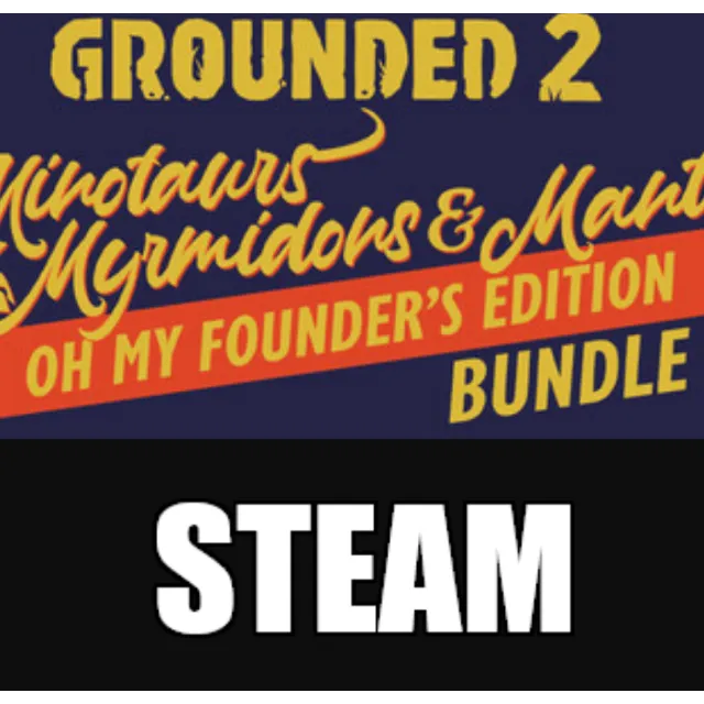 ・GROUNDED 2 (2025)・FOUNDER'S EDITION・STEAM・PC・НА 90 ДН