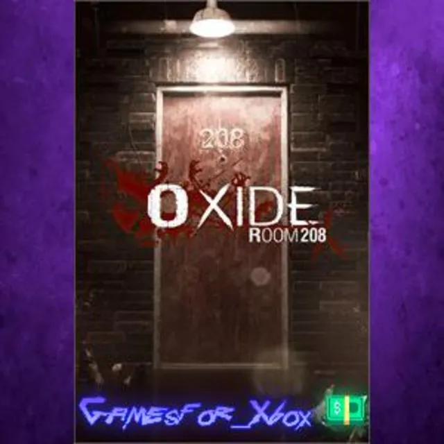 ☀️Oxide Room 208 XBOX