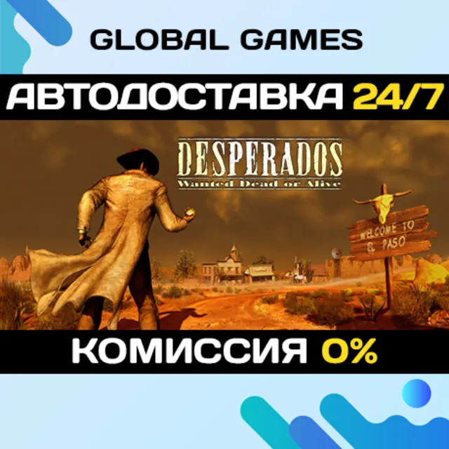 Desperados: Wanted Dead Or Alive🔑Steam Ключ РФ+Мир