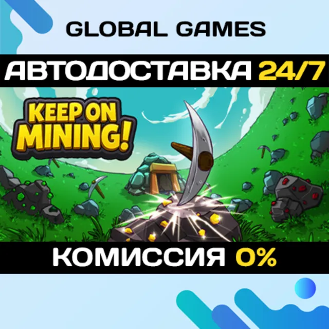 Keep on Mining! STEAM GIFT 🚀АВТОДОСТАВКА