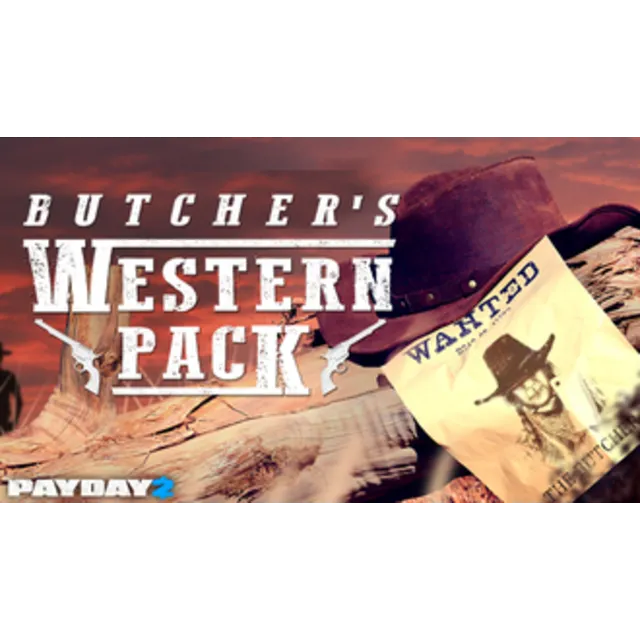 PAYDAY 2: The Butcher's Western Pack GIFT ВСЕ СТРАНЫ