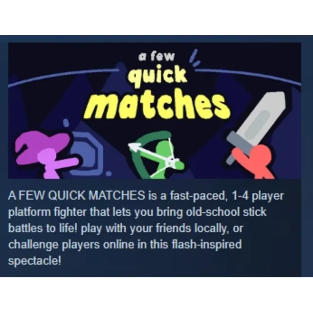A Few Quick Matches АВТОДОСТАВКА STEAM GLOBAL МГНОВЕННО ЛИЦЕНЗИЯ