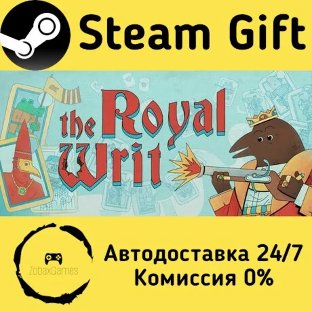 🚀 The Royal Writ 🤖 Steam Gift Россия ⚡ мгновенно