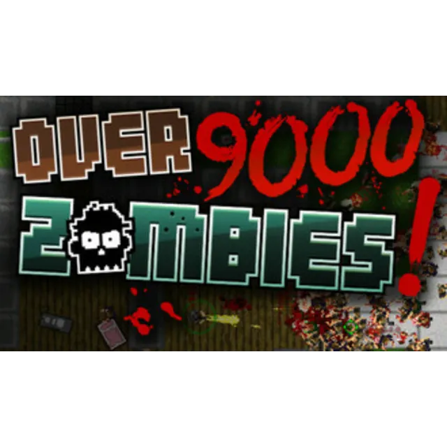 Over 9000 Zombies! STEAM GIFT Россия + МИР + ВСЕ СТРАНЫ